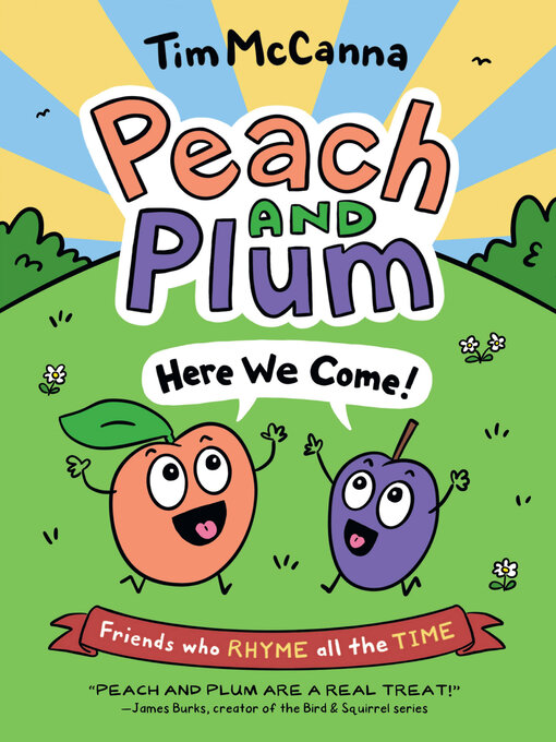 Title details for Peach and Plum by Tim McCanna - Available